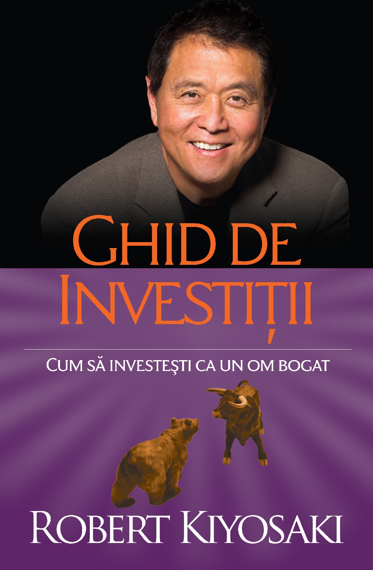 Ghid De Investitii Robert Kiyosaki