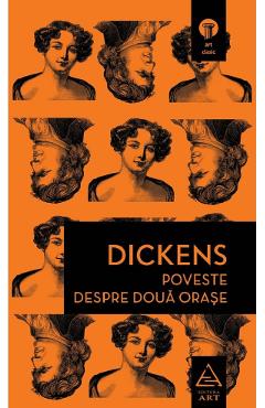 Charles Dickens Poveste Despre Doua Orase