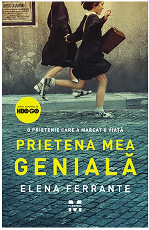 Elena Ferrante Prietena Mea Geniala