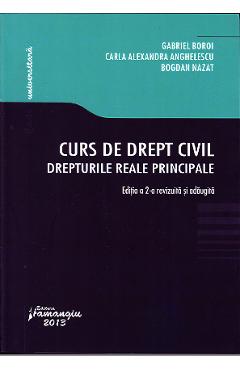 Curs De Drept Civil Drepturile Reale Principale Gabriel Boroi