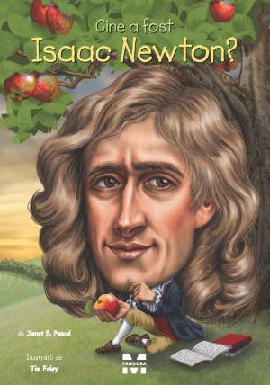 Cine A Fost Isaac Newton