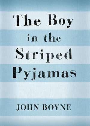 The Boy In The Striped Pyjamas Book