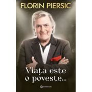 Viata Este O Poveste Florin Piersic