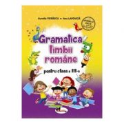 Gramatica Limba Romana Clasa 3